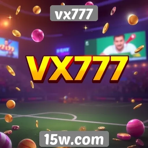 Promoções sazonais e eventos especiais no vx777